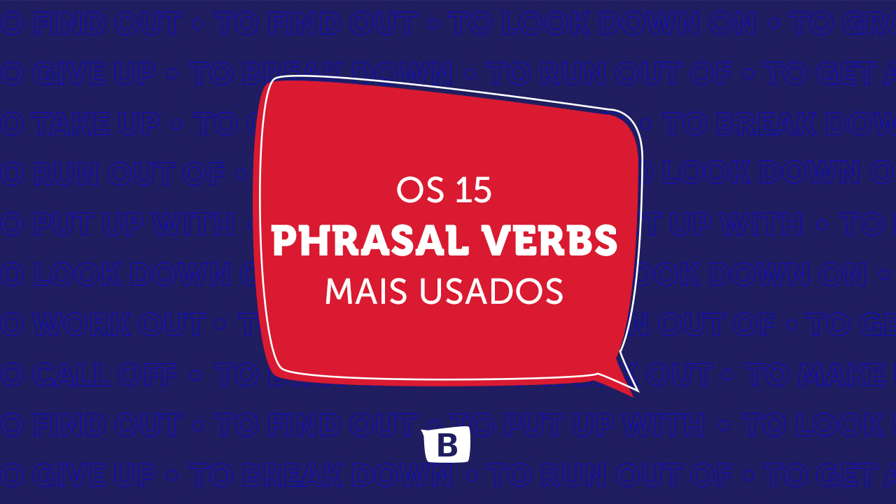 10 Phrasal Verbs para falar de rotina em inglês